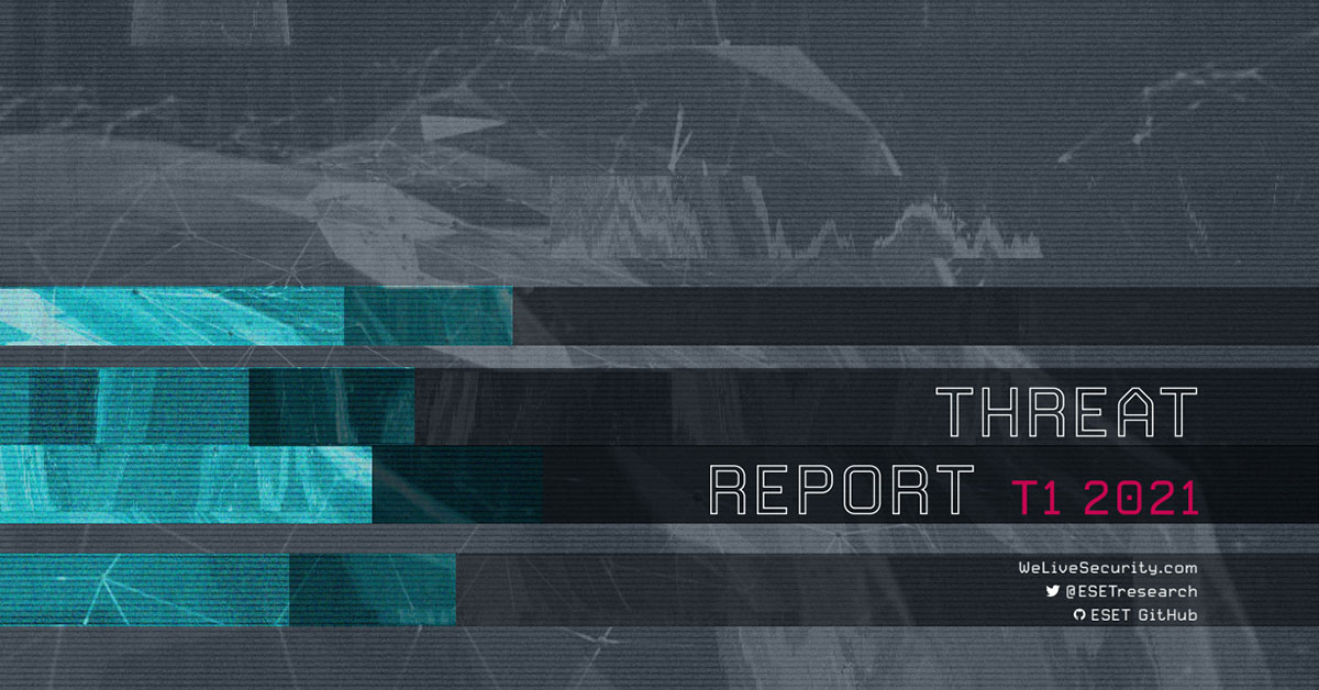 Threat Report T1 2021 nahladovy obrazok